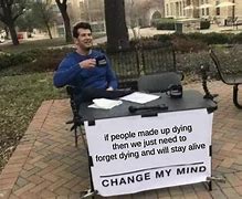 Image result for Staying and Dying Meme