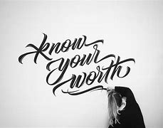 Image result for Know Your Worth Font