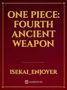 Image result for One Piece All Ancient Weapons