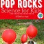 Image result for Pop Rocks Science Fair Project