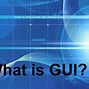 Image result for What Is GUI
