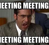 Image result for Office Meeting Funny Quotes