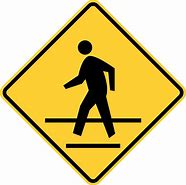 Image result for Pedestrian Crossing Safety Sign