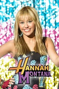 Image result for hannah montana