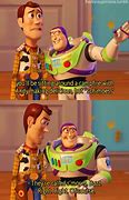Image result for Toy Story Funny Quotes
