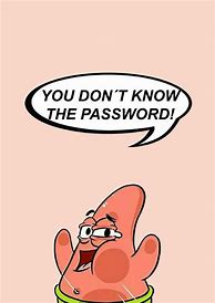Image result for You Don't Know My Password Backgrounds