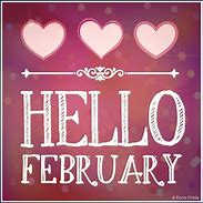 Image result for Hello February Quotes