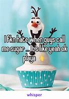 Image result for WhatsUp Sugar Meme