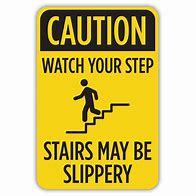 Image result for Caution Stairs Sign
