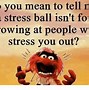 Image result for Funny Memes for Anxiety