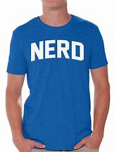 Image result for Tough Nerd Shirts