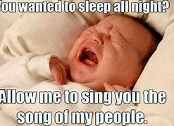Image result for Baby No Sleep Meme