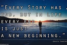 Image result for Positive Ending Quotes