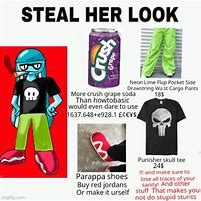Image result for Steal Her Look Meme
