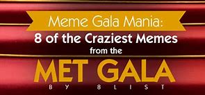 Image result for Met Gala Memes