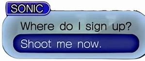 Image result for Shoot Me Sign