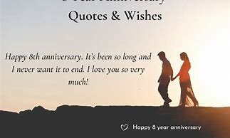 Image result for 8 Year Anniversary Quotes
