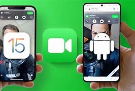 Image result for FaceTime iPhone and Android