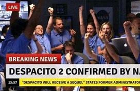 Image result for Despacito 2 Meme