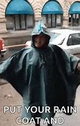 Image result for Funny Rain Ponchos in Woods Memes