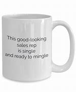 Image result for Sales Meme Coffee Mug