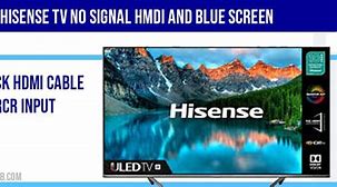 Image result for Blue Screen with No Signal Hisense TV