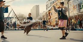 Image result for Apple AirPods Pro Ad