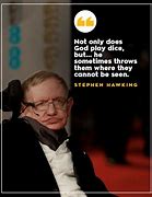 Image result for Stephen Hawking Famous Quotes
