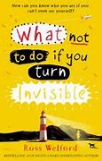 Image result for What Not to Do If You Turn Invisible