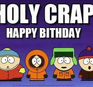 Image result for South Park Birthday Meme