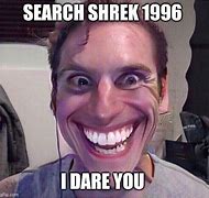 Image result for Shrek Pick Me Meme