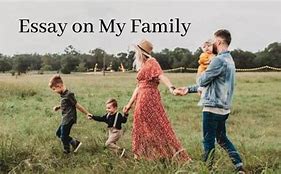 Image result for Essay About My Family