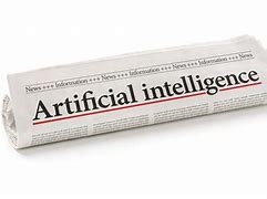 Image result for Newspaper Headlines Ai