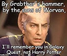 Image result for Galaxy Quest Exploded Meme