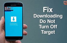 Image result for Samsung S6 Downloading Target