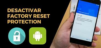 Image result for Factory Reset Protection