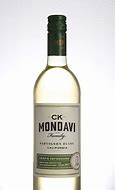 Image result for CK Mondavi Sauvignon Blanc Willow Springs