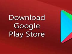 Image result for Google Play Store App Available
