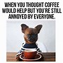 Image result for New Year's Eve Coffee Memes