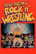 Image result for Hulk Hogan's Rock and Wrestling