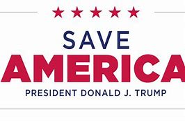 Image result for Save America Trump Logo