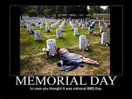 Image result for Memorial Day Weekend Pics