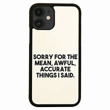 Image result for Rude iPhone 6s Cases with Quotes