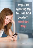 Image result for Ignoring Texts