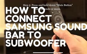 Image result for Samsung Wireless Subwoofer Setup