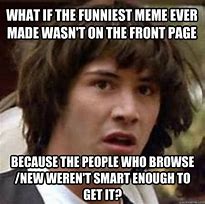 Image result for Funny Memes Ever Made