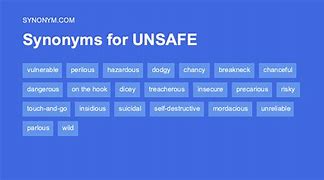 Image result for Other Words for Unsafe