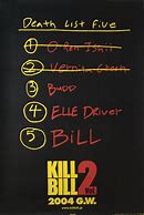 Image result for Kill Bill List