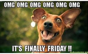 Image result for Fabulous Friday Work Memes