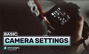 Image result for Photo Shoot Camera Settings